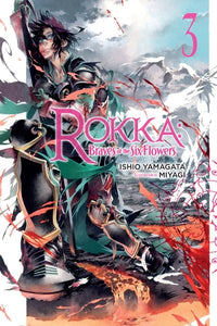 Rokka: Braves of the Six Flowers Light Novel Volume 3