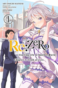 Re:ZERO -Starting Life in Another World- Chapter 3: Truth of Zero Manga Volume 1