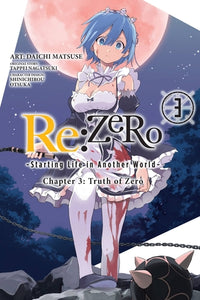 Re:ZERO -Starting Life in Another World- Chapter 3: Truth of Zero Manga Volume 3