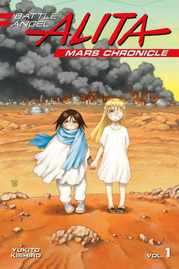 Battle Angel Alita Mars Chronicle Volume 1