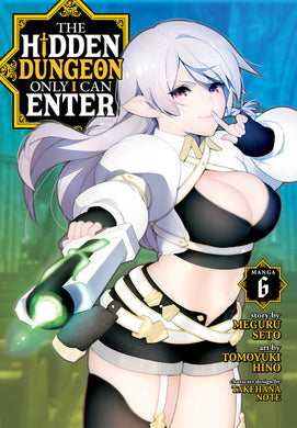 The Hidden Dungeon Only I Can Enter Volume 6