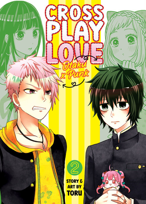 Crossplay Love Otaku x Punk Volume 2