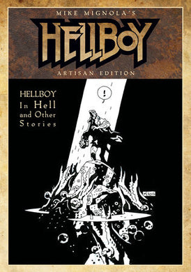 Mike Mignola's Hellboy in Hell Artisan Edition