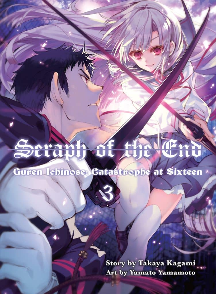 Seraph of the End: Guren Ichinose: Catastrophe at Sixteen Volume 3