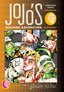 Jojo's Bizarre Adventure Golden Wind Part 5 Volume 1