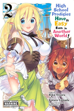 High School Prodigies Have It Easy Even in Another World! Manga Volume 2