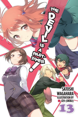 The Devil Is a Part-Timer!  light novel Volume 13