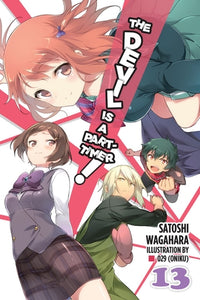 The Devil Is a Part-Timer!  light novel Volume 13