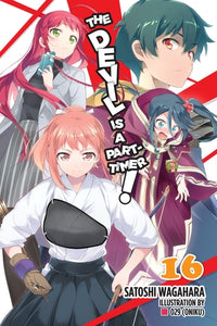 The Devil Is a Part-Timer!  light novel Volume 16