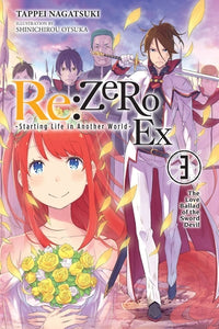 Re: ZERO: Starting Life in Another World- EX Light Novel Volume 3