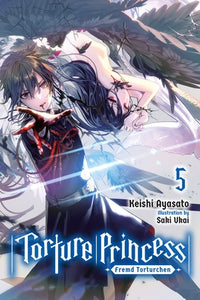 Torture Princess: Fremd Torturchen light novel Volume 5