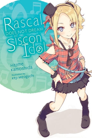 Rascal Does Not Dream of Volume 4 Siscon Idol Light Novel