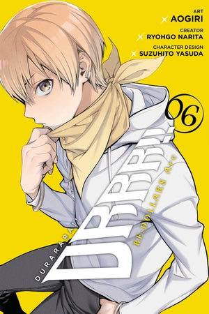 Durarara!! RE;DOLLARS Arc, Volume 6