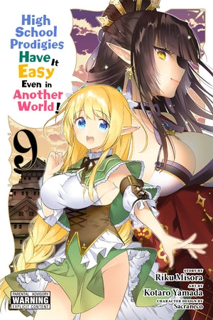 High School Prodigies Have It Easy Even in Another World! Manga Volume 9