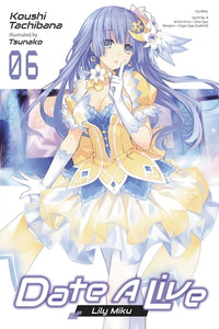 Date A Live Light Novel Volume 6