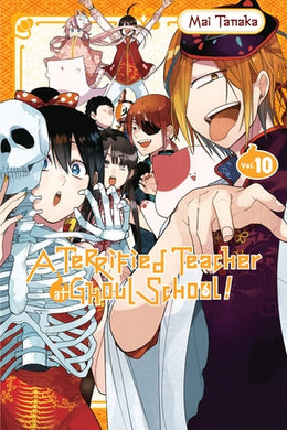A Terrified Teacher at Ghoul School Volume 10