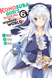 Konosuba: God's Blessing on This Wonderful World! Volume 6