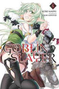 Goblin Slayer Light Novel Volume 6