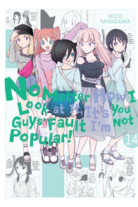 No Matter How I Look at It, It's You Guys' Fault I'm Not Popular! Volume 14