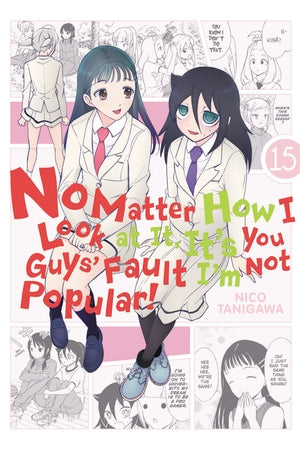 No Matter How I Look at It, It's You Guys' Fault I'm Not Popular! Volume 15