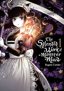 The Splendid Work of a Monster Maid Volume 1