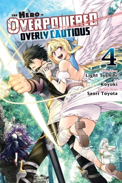 The Hero Is Overpowered But Overly Cautious Volume 4