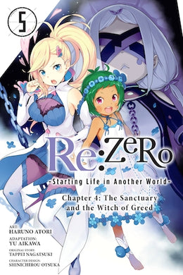 Re:ZERO -Starting Life in Another World- Chapter 4: The Sanctuary and the Witch of Greed Manga Volume 5