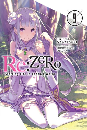 Re: ZERO: Starting Life in Another World Light Novel Volume 9