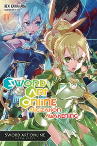 Sword Art Online Light Novel Volume 17: Alicization Awakening