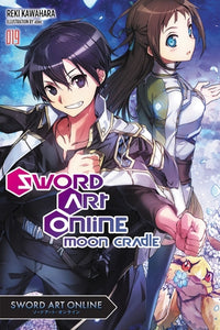 Sword Art Online Light Novel Volume 19: Moon Cradle