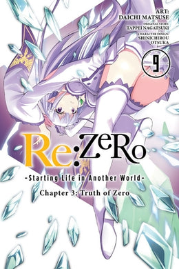 Re:ZERO -Starting Life in Another World- Chapter 3: Truth of Zero Manga Volume 9