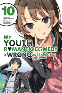 My Youth Romantic Comedy Is Wrong, As I Expected @ comic Manga Volume 10