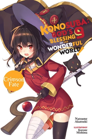 Konosuba: God's Blessing on This Wonderful World! Light Novel Volume 9