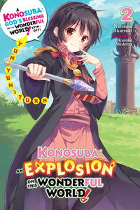 Konosuba An Explosion On This Wonderful World Light Novel Volume 2