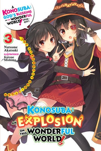 Konosuba An Explosion On This Wonderful World Light Novel Volume 3