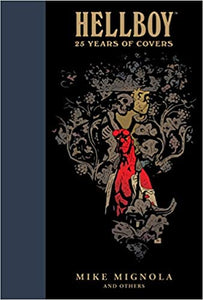 Hellboy 25 Years Of Covers Hardcover