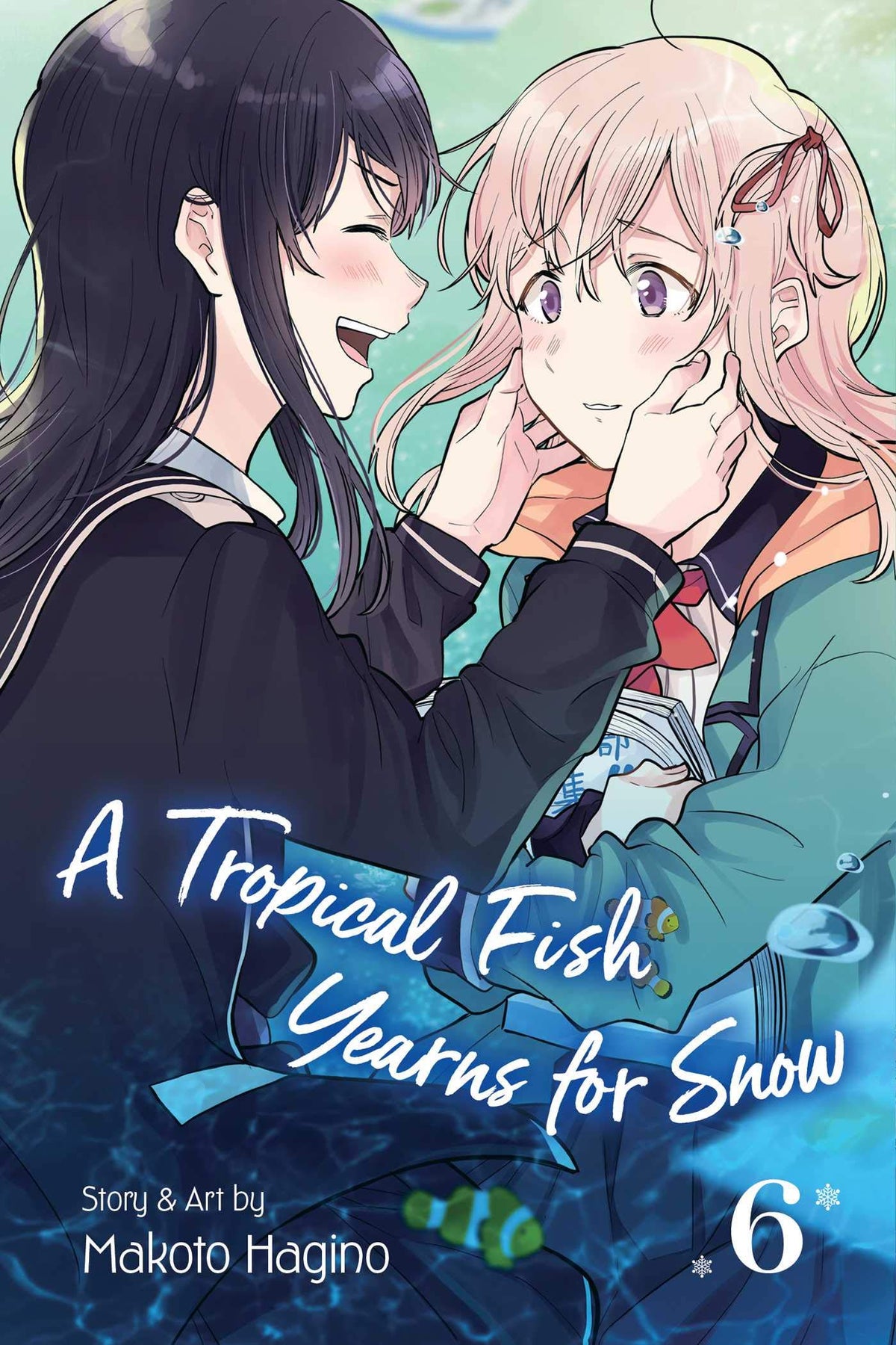 A Tropical Fish Yearns For Snow Volume 6