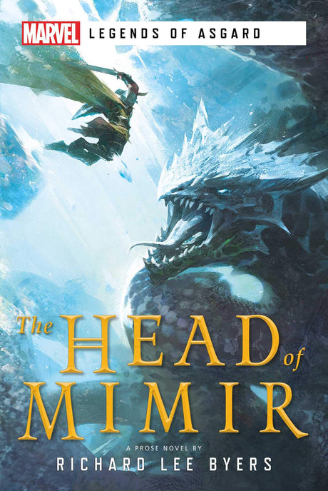 The Head Of Mimir A Marvel Legends Of Asgard Novel