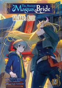 The Ancient Magus' Bride: Wizard's Blue Volume 2