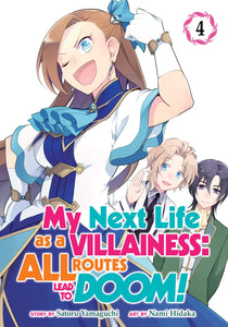 My Next Life as a Villainess All Routes Lead to Doom! (Manga) Volume 4