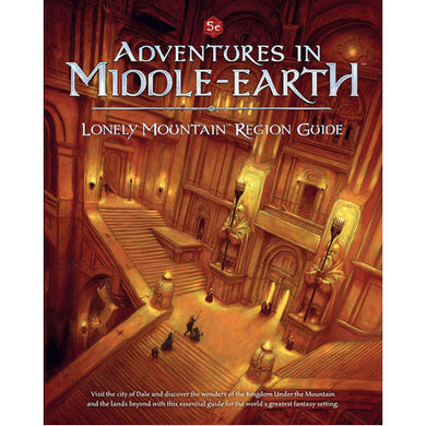Adventures in Middle-Earth Lonely Mountain Region Guide