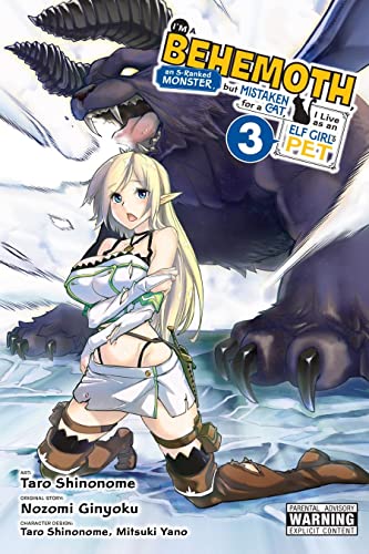 I'm a Behemoth, An S-Ranked Monster, But Mistaken For A Cat, I Live As An Elf Girl's Pet: Volume 3 Light Novel