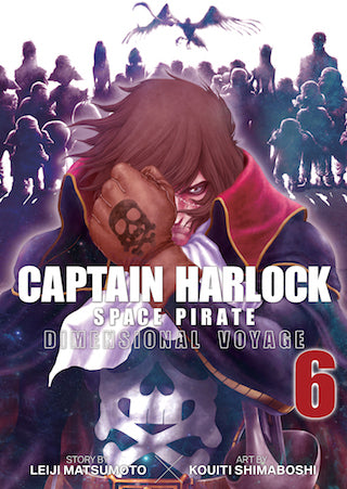 Captain Harlock: Dimensional Voyage Volume 6