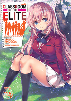 Classroom of the Elite Light Novel Volume 11.5