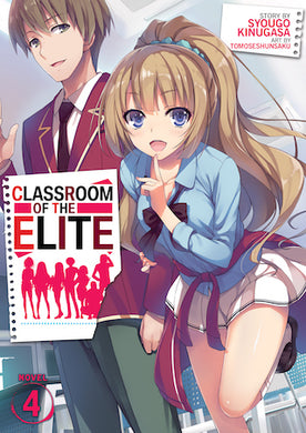 Classroom of the Elite Light Novel Volume 4