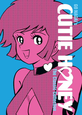 Cutie Honey: The Classic Collection