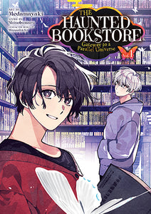 The Haunted Bookstore – Gateway to a Parallel Universe (Manga) Vol. 1