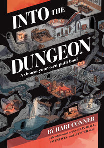 Into The Dungeon: A Choose Your Own Path Book