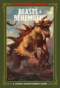 Dungeons & Dragons Beasts & Behemoths Hardcover