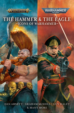 The Hammer And The Eagle: Icons Of Warhammer